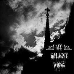 My Silent Wake : Father